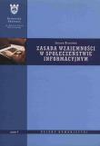 Zasada wzajemności w społeczeństwie informacyjnym. Autor: Bierówka Joanna. Dadada.pl Okładka książki Zasada wzajemności w społeczeństwie informacyjnym
