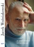 Ze wspomnień szczęściarza. Autor: Jacek Woźniakowski. Dadada.pl Okładka książki Ze wspomnień szczęściarza