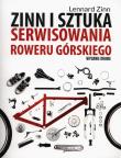 Zinn i sztuka serwisowania roweru górskiego. Autor: Zinn Lennard. Dadada.pl Okładka książki Zinn i sztuka serwisowania roweru górskiego