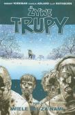 Żywe trupy Tom 2 Wiele mil za nami Wyd. II. Autor: Kirkman Robert, Adlard Charlie. Dadada.pl Okładka książki Żywe trupy Tom 2 Wiele mil za nami Wyd. II