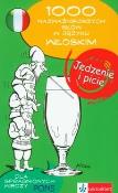 1000 naj.słów Jedzenie i picie J.Włoski PONS. Autor: Praca zbiorowa. Dadada.pl Okładka książki 1000 naj.słów Jedzenie i picie J.Włoski PONS