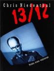 13/12. Polska stanu wojennego. Autor: Chris Niedenthal. Dadada.pl Okładka książki 13/12. Polska stanu wojennego