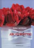ABC florystyki HORTPRESS. Autor: Nizińska Anna. Dadada.pl Okładka książki ABC florystyki HORTPRESS