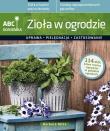 ABC ogrodnika. Zioła w ogrodzie. Autor: Barbara Mika. Dadada.pl Okładka książki ABC ogrodnika. Zioła w ogrodzie