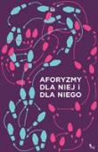 Okładka książki Aforyzmy dla niej i dla niego