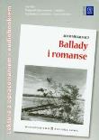 Ballady i romanse z oprac. + audiobook. Autor: Adam Mickiewicz. Dadada.pl Okładka książki Ballady i romanse z oprac. + audiobook