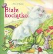 Białe kociątko. Autor: Anna Matusiak. Dadada.pl Okładka książki Białe kociątko