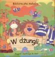 Okładka książki Biblioteczka malucha W dżungli