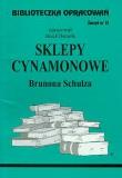 Okładka książki Biblioteczka opracowań nr 013 Sklepy cynamonowe