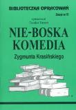Biblioteczka opracowań nr 015 Nie-Boska komedia. Autor: Teodor Farent. Dadada.pl Okładka książki Biblioteczka opracowań nr 015 Nie-Boska komedia
