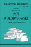 Biblioteczka opracowań nr 030 Pan Wołodyjowski. Autor: Józef Osmoła. Dadada.pl Okładka książki Biblioteczka opracowań nr 030 Pan Wołodyjowski