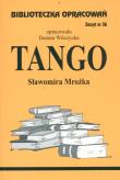 Biblioteczka opracowań nr 036 Tango. Autor: Danuta Wilczycka. Dadada.pl Okładka książki Biblioteczka opracowań nr 036 Tango