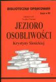 Biblioteczka opracowań nr 090 Jezioro osobliwości. Autor: Teodor Farent. Dadada.pl Okładka książki Biblioteczka opracowań nr 090 Jezioro osobliwości