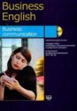 Business English Business communication + CD. Autor: Warżała-Wojtasiak Magdalena, Wojtasiak Wojciech. Dadada.pl Okładka książki Business English Business communication + CD