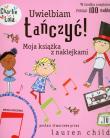 Charlie i Lola - Uwielbiam tańczyć. Autor: Lauren Child. Dadada.pl Okładka książki Charlie i Lola - Uwielbiam tańczyć