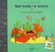 Okładka książki Ciekawostki... Nad wodą i w wodzie