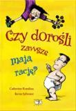 Okładka książki Czy dorośli zawsze mają rację?