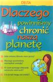Dlaczego powinniśmy chronić naszą planetę. Autor: Meredith Susan. Dadada.pl Okładka książki Dlaczego powinniśmy chronić naszą planetę