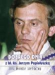 Okładka książki Dobrego dnia z bł. ks. Jerzym Popiełuszko. Myśli na każdy dzień roku