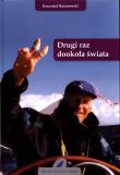 Drugi raz dookoła świata - Krzysztof Baranowski FK. Autor: Baranowski Krzysztof. Dadada.pl Okładka książki Drugi raz dookoła świata - Krzysztof Baranowski FK