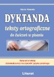 Dyktanda teksty ortograficzne do ćwiczeń w pisaniu. Autor: Mameła Maria. Dadada.pl Okładka książki Dyktanda teksty ortograficzne do ćwiczeń w pisaniu