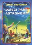Okładka książki Dzieci pana Astronoma