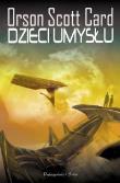 Dzieci umysłu. Autor: Card Orson Scott. Dadada.pl Okładka książki Dzieci umysłu