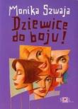 Dziewice do boju! - Monika Szwaja w.2010. Autor: Monika Szwaja. Dadada.pl Okładka książki Dziewice do boju! - Monika Szwaja w.2010