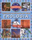 Okładka książki Ekologia. Obrazkowa encyklopedia dla dzieci