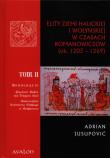 Elity ziemi halickiej i wołyńskiej w czasach Romanowiczów ok.1205-1269 tom 2. Autor: Jusupović Adrian. Dadada.pl Okładka książki Elity ziemi halickiej i wołyńskiej w czasach Romanowiczów ok.1205-1269 tom 2