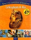 Okładka książki Encyklopedia szkolna. T.1 Leksykon A-Ka