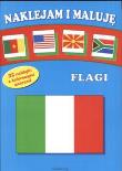 Okładka książki Flagi Naklejam i maluję
