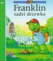 Okładka książki Franklin sadzi drzewko