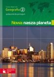 Okładka książki Geografia GIM 2 podr Nowa nasza 2010 ORTUS/PWN