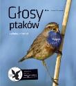 Głosy ptaków część 2. Autor: Kruszewicz Andrzej G.. Dadada.pl Okładka książki Głosy ptaków część 2