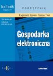 Gospodarka elektroniczna DIFIN. Autor: Eugeniusz Januła, Teresa Truś. Dadada.pl Okładka książki Gospodarka elektroniczna DIFIN
