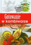 Okładka książki Gotowanie w kombiwarze i na parze