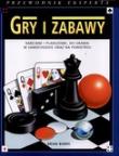 Okładka książki Gry i zabawy. Przewodnik eksperta