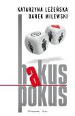 Okładka książki Hakus pokus - Katarzyna Leżeńska, Darek Milewski