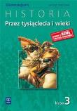 Okładka książki Historia GIM Przez tysiącl. i wieki 3 ćw w.2011