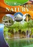 Okładka książki Ilustrowana encyklopedia Cuda natury