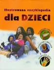 Ilustrowana encyklopedia dla dzieci. Autor: Parker Steve. Dadada.pl Okładka książki Ilustrowana encyklopedia dla dzieci