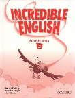 Incredible English 2 WB OXFORD. Autor: Morgan Mary Slattery, Morgan Michaela, Phillips Sarah. Dadada.pl Okładka książki Incredible English 2 WB OXFORD
