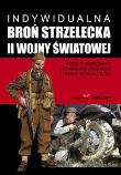 Okładka książki Indywidualna broń strzelecka II wojny BELLONA