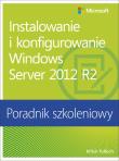 Instalowanie i konfigurowanie Windows Server 2012. Autor: Tulloch Mitch. Dadada.pl Okładka książki Instalowanie i konfigurowanie Windows Server 2012