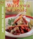 Jedz zdrowo, żyj zdrowo. Warzywa na stole.. Autor: praca zbiorowa. Dadada.pl Okładka książki Jedz zdrowo, żyj zdrowo. Warzywa na stole.
