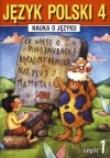 Język Polski SP Nauka O Języku 4/1 ćw. GWO. Autor: D. Chwastniewska, A. Piechnik-Kaszuba. Dadada.pl Okładka książki Język Polski SP Nauka O Języku 4/1 ćw. GWO