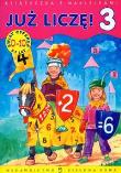 Już liczę! Część 3 Książeczka z naklejkami. Autor: Czyżowska Małgorzata. Dadada.pl Okładka książki Już liczę! Część 3 Książeczka z naklejkami