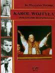 Karol Wojtyła. Dorastanie do papiestwa. Autor: Mieczysław Maliński. Dadada.pl Okładka książki Karol Wojtyła. Dorastanie do papiestwa