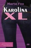 Karolina XL. Autor: Marta Fox. Dadada.pl Okładka książki Karolina XL